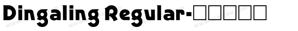 Dingaling Regular字体转换
